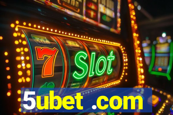 5ubet .com